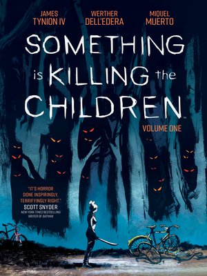 cover image of Something is Killing the Children (2019), Volume 1